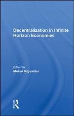Decentralization in Infinite Horizon Economies