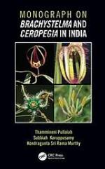 Monograph on Brachystelma and Ceropegia in India