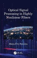 Optical Signal Processing in Highly Nonlinear Fibers