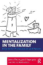Mentalization in the Family