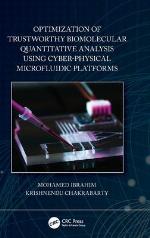Optimization of Trustworthy Biomolecular Quantitative Analysis Using Cyber-Physical Microfluidic Platforms