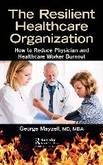 The Resilient Healthcare Organization