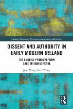 Dissent and Authority in Early Modern Ireland