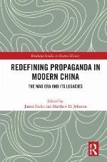 Redefining Propaganda in Modern China