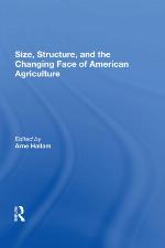 Size, Structure, and the Changing Face of American Agriculture