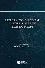 Linear and Non-Linear Deformations of Elastic Solids
