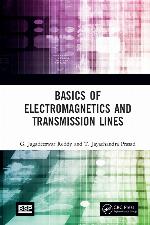 Basics of Electromagnetics and Transmission Lines