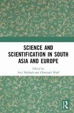 Science and Scientification in South Asia and Europe
