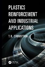 Plastics Reinforcement and Industrial Applications Plastics Reinforcement and Industrial Applications