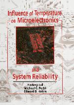 Influence of Temperature on Microelectronics and System Reliability