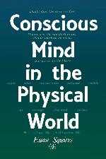 Conscious Mind in the Physical World
