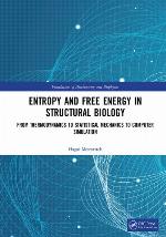 Entropy and Free Energy in Structural Biology