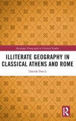 Illiterate Geography in Classical Athens and Rome