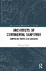 Architects of Continental Seapower