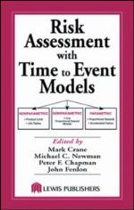 Risk Assessment with Time to Event Models