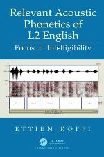 Relevant Acoustic Phonetics of L2 English
