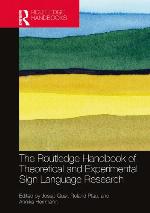 The Routledge handbook of theoretical and experimental sign language research