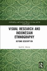 Visual Research and Indonesian Ethnography: Beyond Description