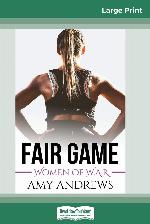 Fair Game (16pt Large Print Edition)