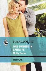 One Summer in Santa Fe (One Summer in Santa Fe, Medical)