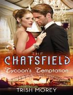 Tycoon's Temptation (The Chatsfield)