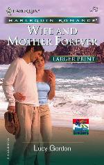 Wife and Mother Forever