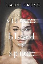 Sisters of Blood and Spirit
