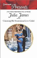 Claiming His Scandalous Love-Child (Mistress to Wife, 1)