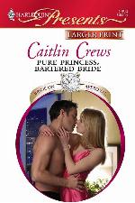 Pure Princess, Bartered Bride
