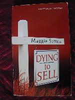 Dying to Sell (Real Estate Mysteries, No. 1)