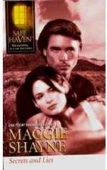 Secrets and Lies (Safe Haven, May 08) (Best Selling Author Series)