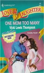 One Mom Too Many  (Matchmaking Mothers) (Love and Laughter)