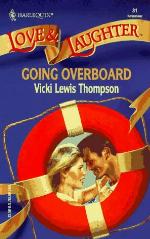 Going Overboard (Harlequin Love and Laugher)
