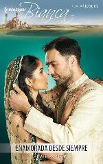 Enamorada desde siempre (Rhastaan Royals, 2) (Spanish Edition)