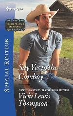 Say Yes to the Cowboy (Thunder Mountain Brotherhood)