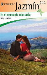 En El Momento Adecuado (Spanish Edition)