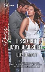 His Secret Baby Bombshell (Dynasties: The Newports, 4)