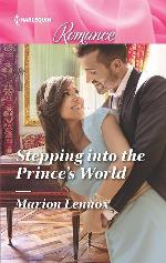 Stepping into the Prince's World (Harlequin Romance)