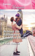 Behind the Billionaire's Guarded Heart (Harlequin Romance)