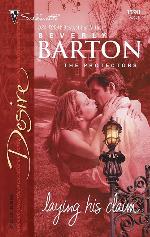 Laying His Claim (The Protectors (Intimate Moments))