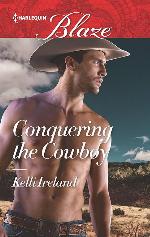 Conquering the Cowboy (Harlequin Blaze)