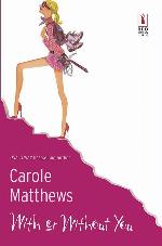 With or Without You (Red Dress Ink)