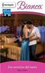 Los secretos del oasis / Secrets of the Oasis