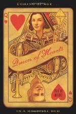 Queen of Hearts: Coming of Age in a Hospital Bed