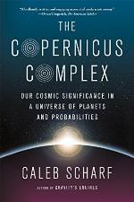 The Copernicus Complex