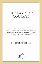 Unexampled Courage