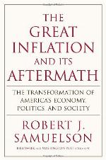The Great Inflation and Its Aftermath