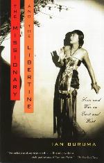 The Missionary and the Libertine: Love and War in East and West