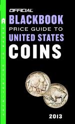 The Official Blackbook Price Guide to United States Coins 2013