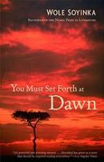 You Must Set Forth at Dawn